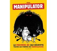 Manipulator - Makyo - Les Arenes Eds - broché - Bande dessinée