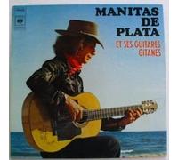 Manitas De Plata - Manitas De Plata Et Ses Guitares Gitanes