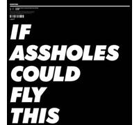 Manitoba - If Assholes Could Fly, This Place Would Be an Airport