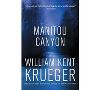 Manitou Canyon 15 by William Kent Krueger William Kent Krueger (Auteur)