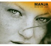 Manja - ES Ist Die Liebe [Import]