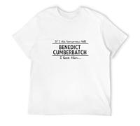 MANJIABAO If I Die Tomorrow Tell Benedict Cumberbatch I Love Him Funny Fan Slogan T-Shirt T-Shirt WhiteM