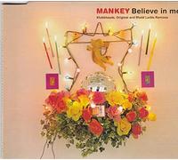 Mankey - Believe in Me