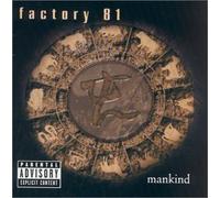 Mankind by Factory 81 (2000-10-03)