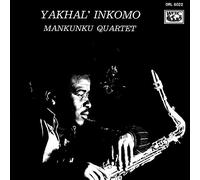 Mankunku Quartet - Yakhal' Inkomo