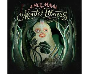 Mann Aimee - Mental Illness
