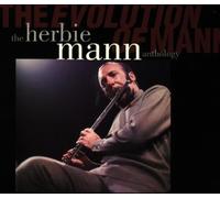 Mann, Herbie - Evolution of Mann-Anthology