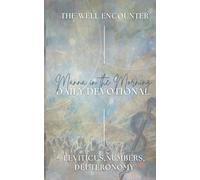Manna in the Morning Daily Devotional: Books of the Law Volume 2