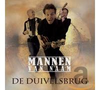 Mannen Van Naam - De Duivelsbrug