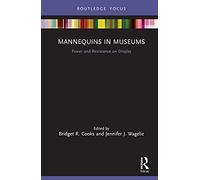 Mannequins In Museums