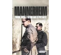 Mannerheim : Pouvoir, guerre et politique dans la Baltique