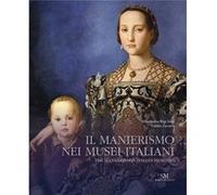 Mannerism in Italian Museums by Giulio Zavatta Giulio Zavatta (Auteur)