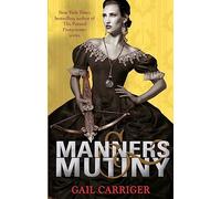 Manners and Mutiny: Number 4 in series