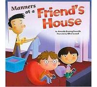Manners at a Friend's House, Way to Be! Amanda Doering Tourville (Auteur)