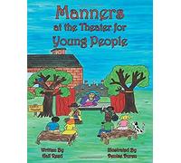 Manners At The Theater For Young People
