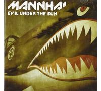 Mannhai - Evil Under The Sun