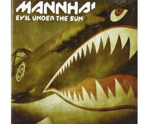 Mannhai - Evil Under The Sun