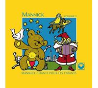 Mannick Chante pour Les Enfants Vol. 3