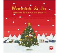Mannick Et Jo Chantent Noël Pour Les Enfants - Cd