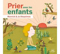 Mannick - Prier avec les enfants