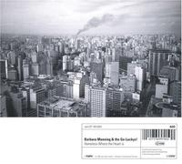 Manning, Barbara - Homeless Where The Heart is