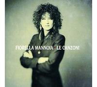 Mannoia, Fiorella - Le Canzoni
