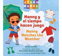 Manny y el tiempo hacen juego / Manny Matches the Weather (SPANISH BILINGUAL EDITION) - Jenny Lacika - Charlesbridge - ebook (ePub) - Livre