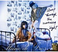 Mano de Dios - Sleep Through The Morning Light [Import]
