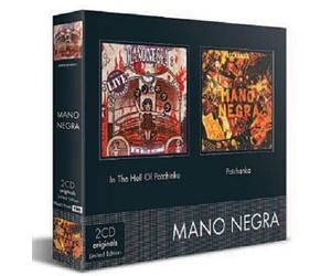 Mano Negra - Coffret 2 CD : In The Hell Of Patchinko / Patchanka