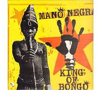 Mano Negra - King of Bongo (1991) [Import]
