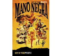 Mano Negra - Out Of Time - Part.1
