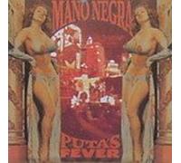 MANO NEGRA - PUTO'S FEVER CD FRENCH VIRGIN 1989