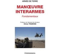Manoeuvre interarmes fondamentaux Armee De Terre (Auteur)
