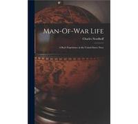 ManOfWar Life A Boys Experience in the United States Navy - Charles Nordhoff - Creative Media Partners LLC - Livre en Anglais Charles NordhoffCharles Nordhoff (Auteur)
