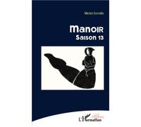 Manoir - Saison 13