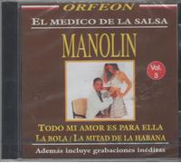 Manolin El Medico De La Salsa Vol.3 [Incluye Grabaciones Ineditas]