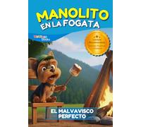 Manolito en la Fogata: El Perrito Aventurero