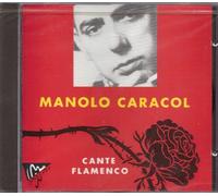Manolo Caracol: Cante Flamenco (Fandango)