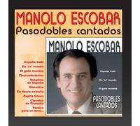 Manolo Escobar - Pasodobles Cantados [Import]