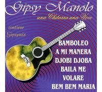 Manolo Gipsy - Una Chitarra Una Voce (Orchestra)