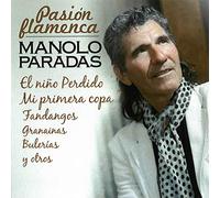 Manolo Paradas - Pasion flamenca