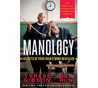 Manology: Secrets of Your Man's Mind Revealed