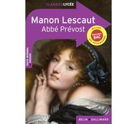 Manon Lescaut Abbé Prévost (Auteur)
