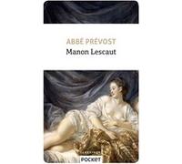 Manon Lescaut Abbé Prévost (Auteur), Pierre Malandain (Préface)