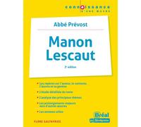 Manon Lescaut, Abbé Prévost - Flore Galtayries - Bréal - broché - Scolaire / Universitaire