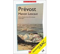 Manon Lescaut - Bac de français 2025 - Parcours : personnages en marge, plaisirs du romanesque