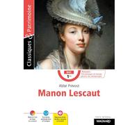 Manon Lescaut - Bac Français 1re 2026 - Classiques et Patrimoine: Bac Français 2026