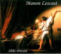 Manon Lescaut CD audio - Abbé Prévost - Brumes De Mars - Texte lu (CD) - Textes lus CD