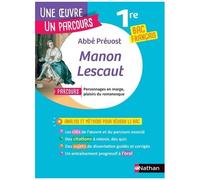 Abbé Prévost – Manon Lescaut – Analyse (BAC Français 1re 2026, Parcours Personnages en marge)
