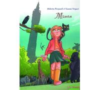 Manon - Luana Vergari - Mosquito - cartonné - Bande dessinée jeunesse